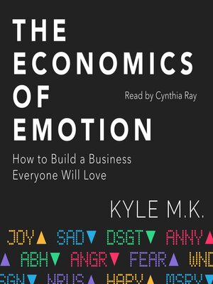 cover image of The Economics of Emotion